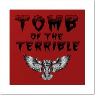 Tomb of the Terrible - Black Posters and Art